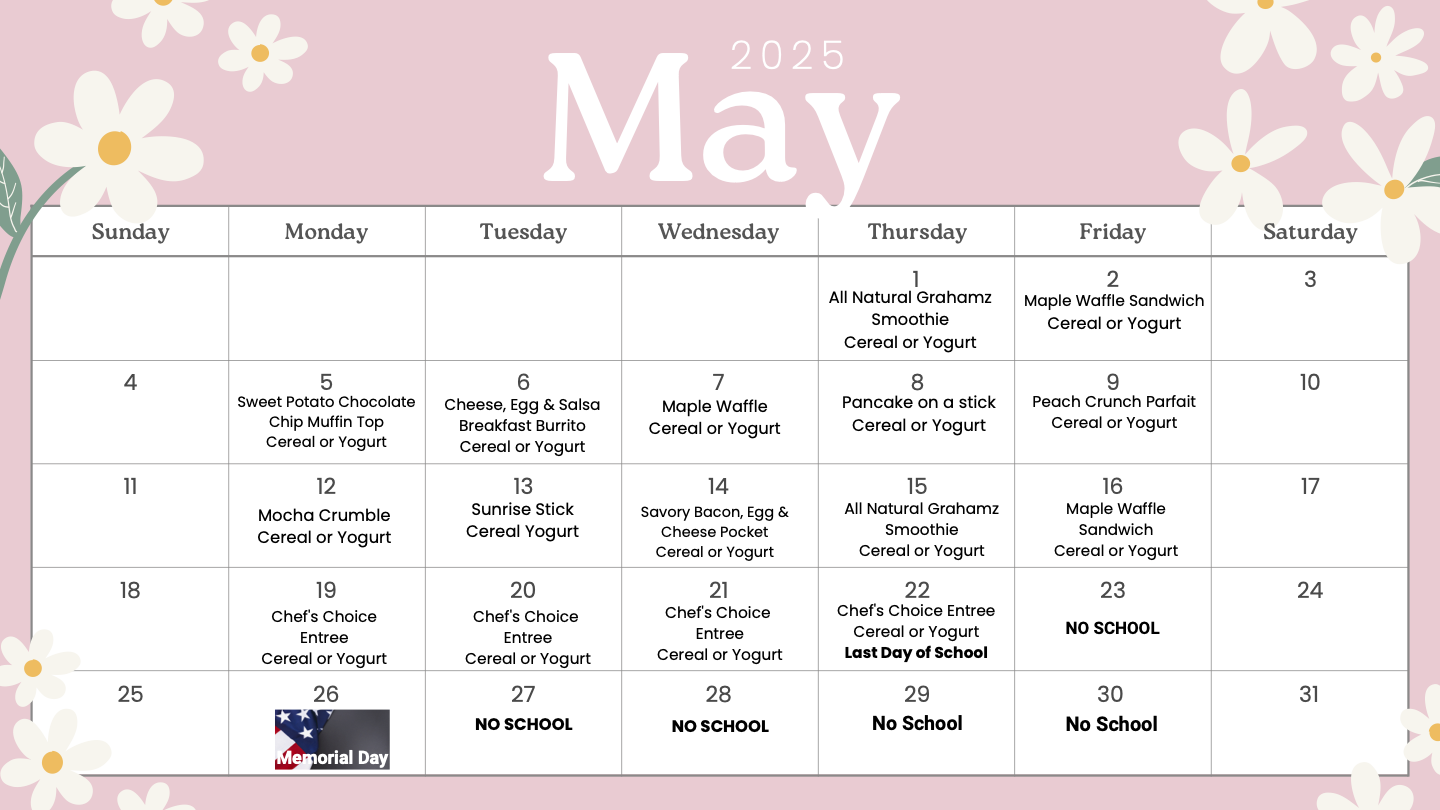 May 2025 breakfast school meal calendar showing daily breakfast options and no school days marked.