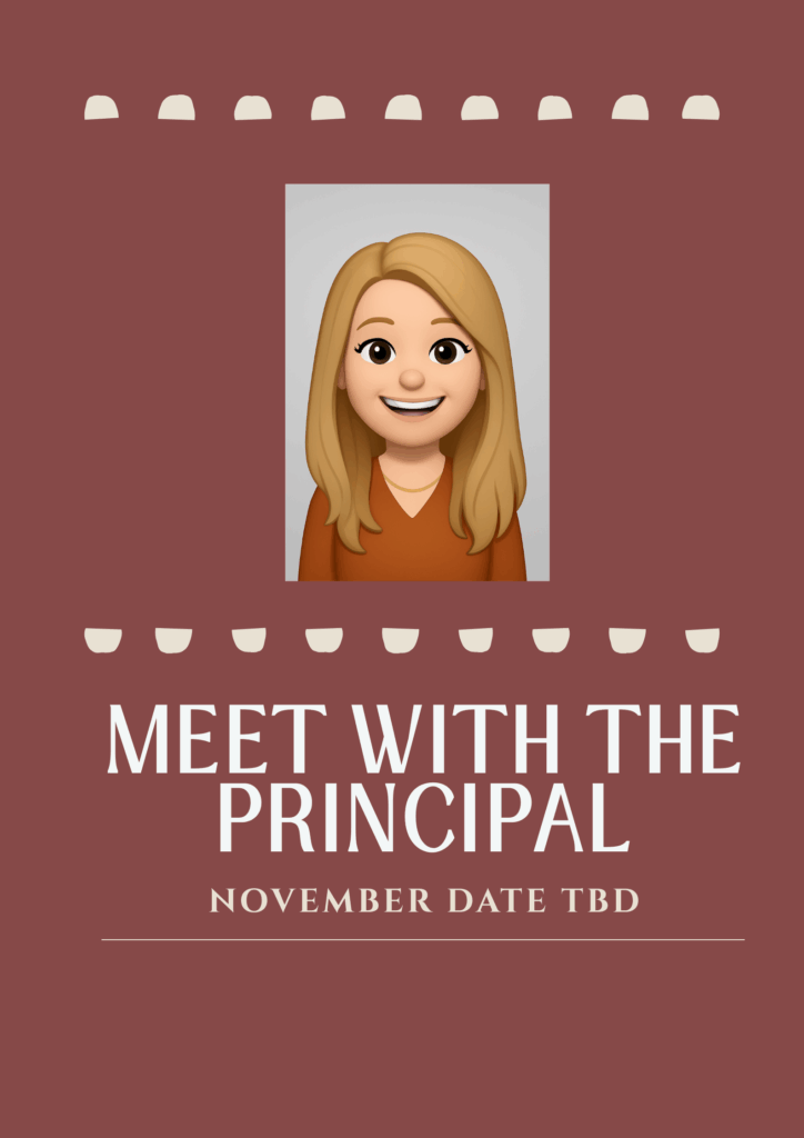 Graphic announcing a meeting with the principal, featuring a friendly animated character and a date to be determined in November.