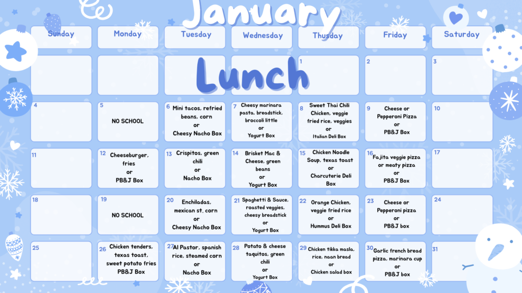 A January lunch menu featuring daily meal options and no school days, set against a festive blue background.