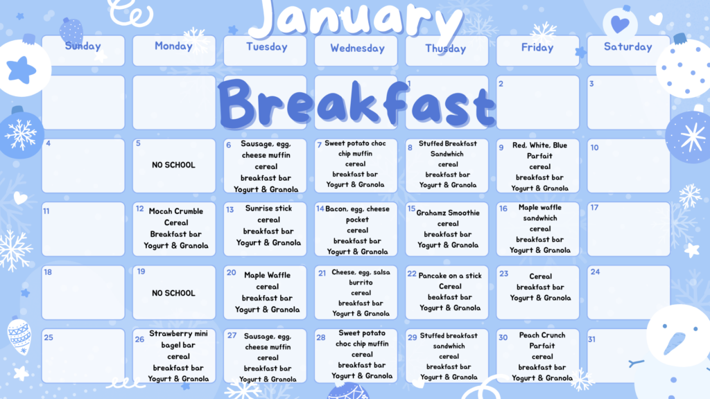 January breakfast menu with daily options including cereals, muffins, and yogurt, set against a blue winter theme.