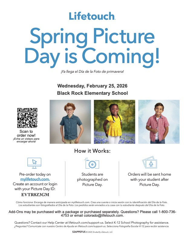 Spring Picture Day announcement for Black Rock Elementary on February 25, 2026, with details on pre-ordering and photo process.