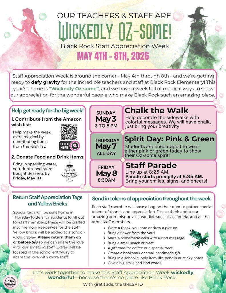 Poster for Black Rock Staff Appreciation Week, May 4-8, 2026, with activities and ways to show appreciation for staff.