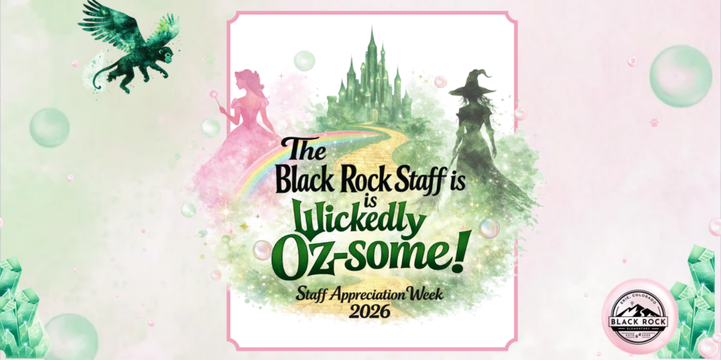 Graphic for Black Rock Staff Appreciation Week 2026, themed "Wickedly Oz-some!" with whimsical elements and a castle.